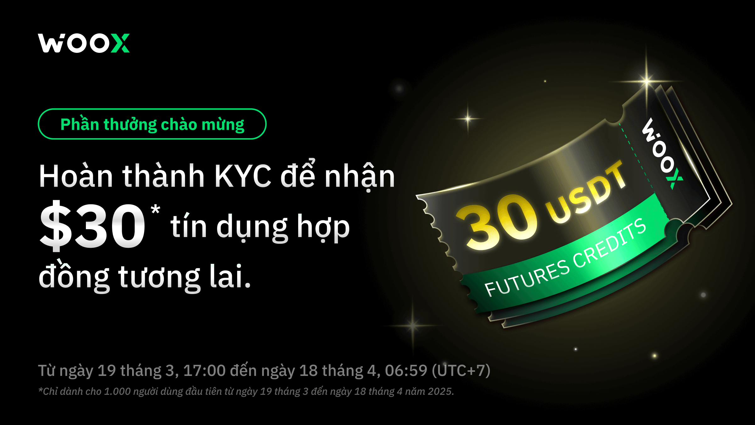 Quà chào mừng: Hoàn thành KYC nhận ngay $30 Tín dụng hợp đồng tương lai!