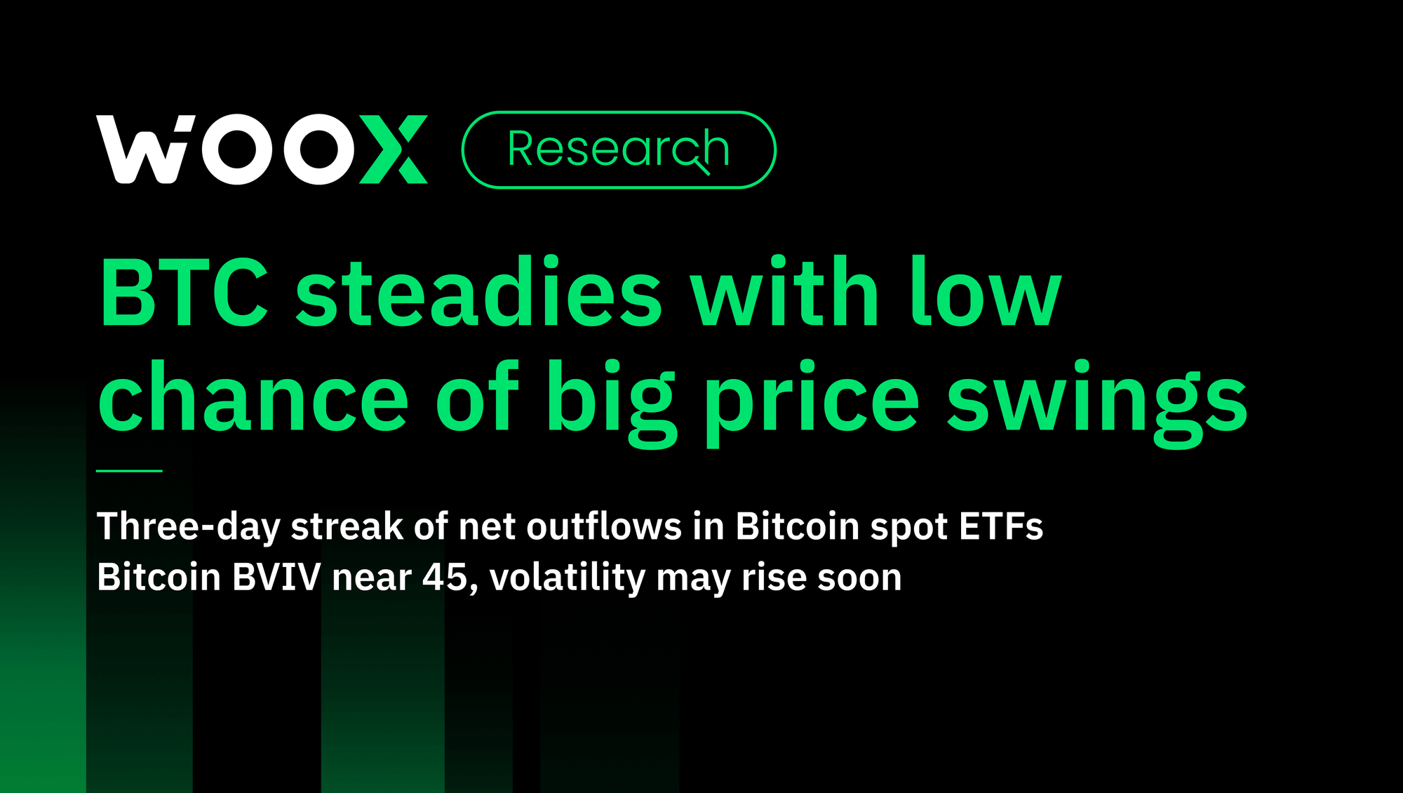BTC steadies with low chance of big price swings