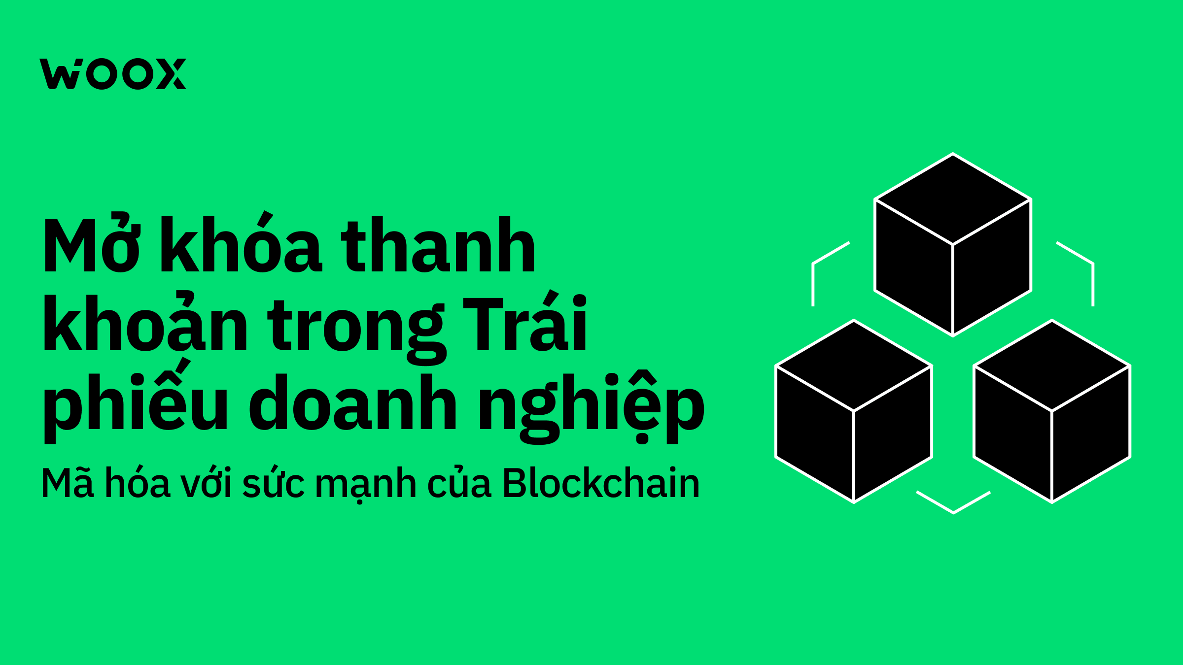 Trái phiếu doanh nghiệp được mã hóa: Mở khóa thanh khoản và hiệu quả cho nhà đầu tư và nhà phát hành bằng công nghệ blockchain